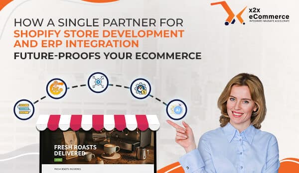 image (6) How a Single Partner for Shopify Store Development and ERP Integration Future-Proofs Your eCommerce Operations